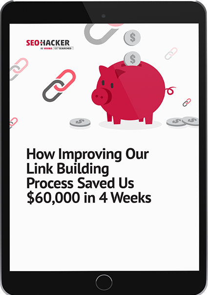 Improving link building process case study by SEO company