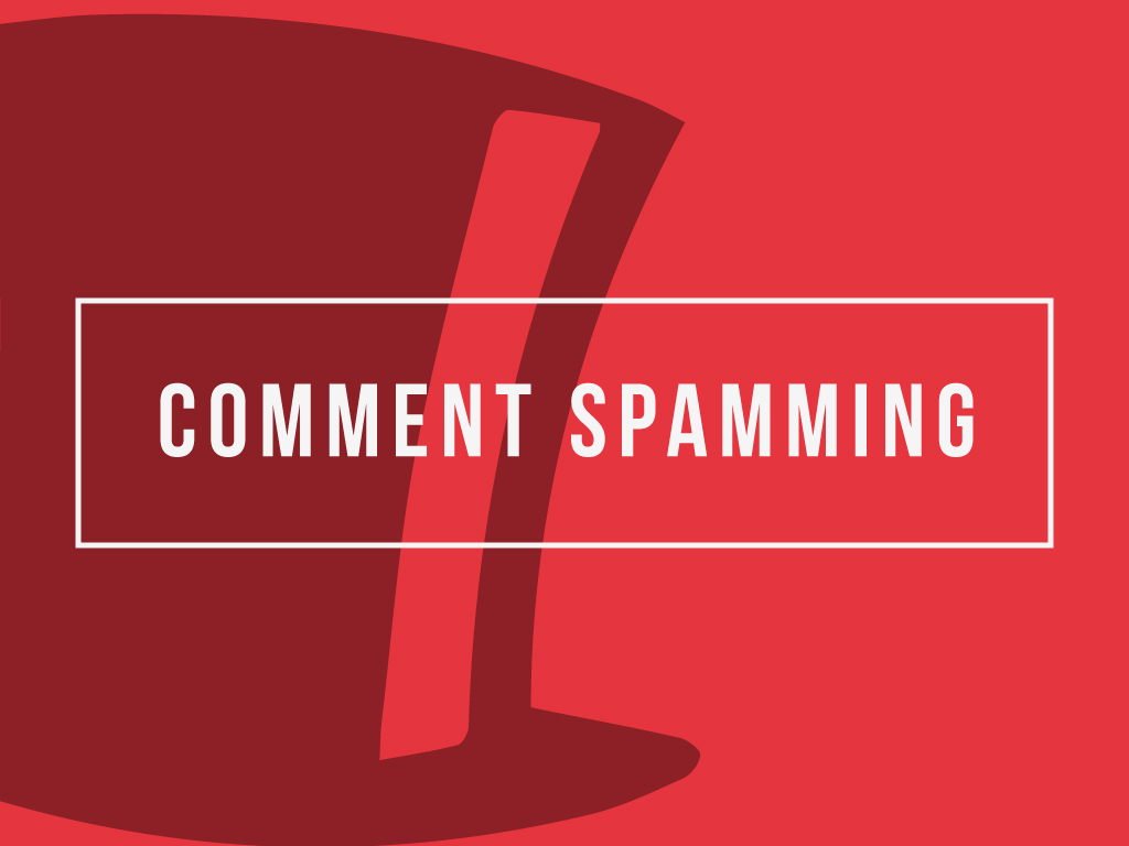 Comment Spamming
