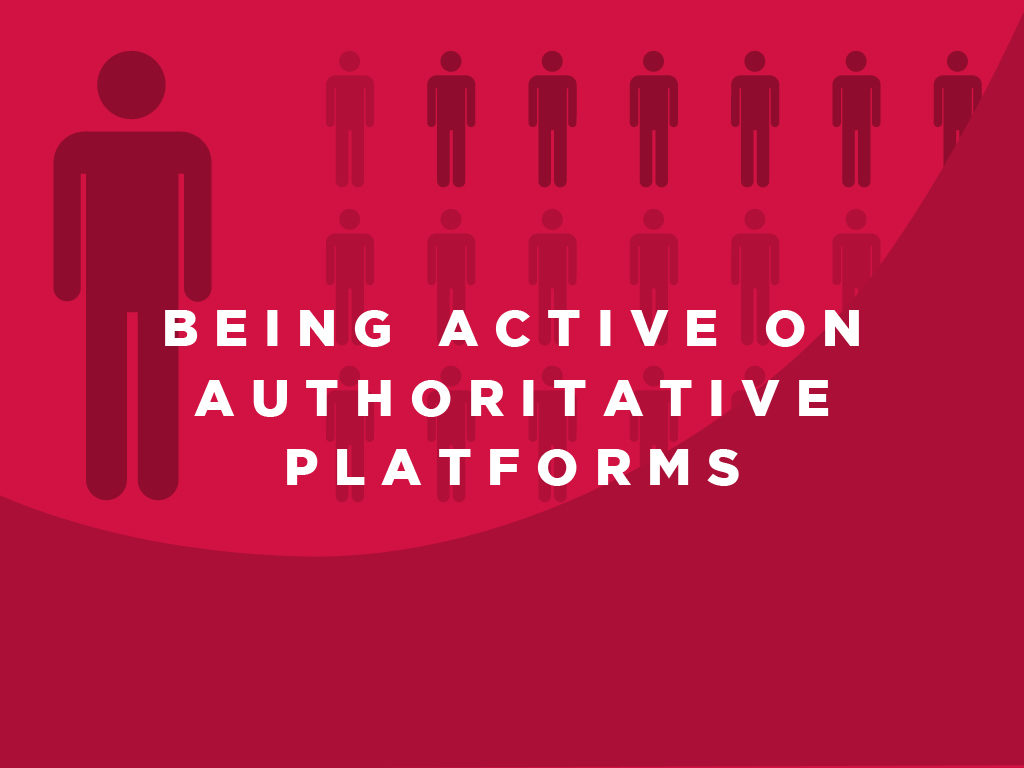 Being Active on Authoritative Platforms