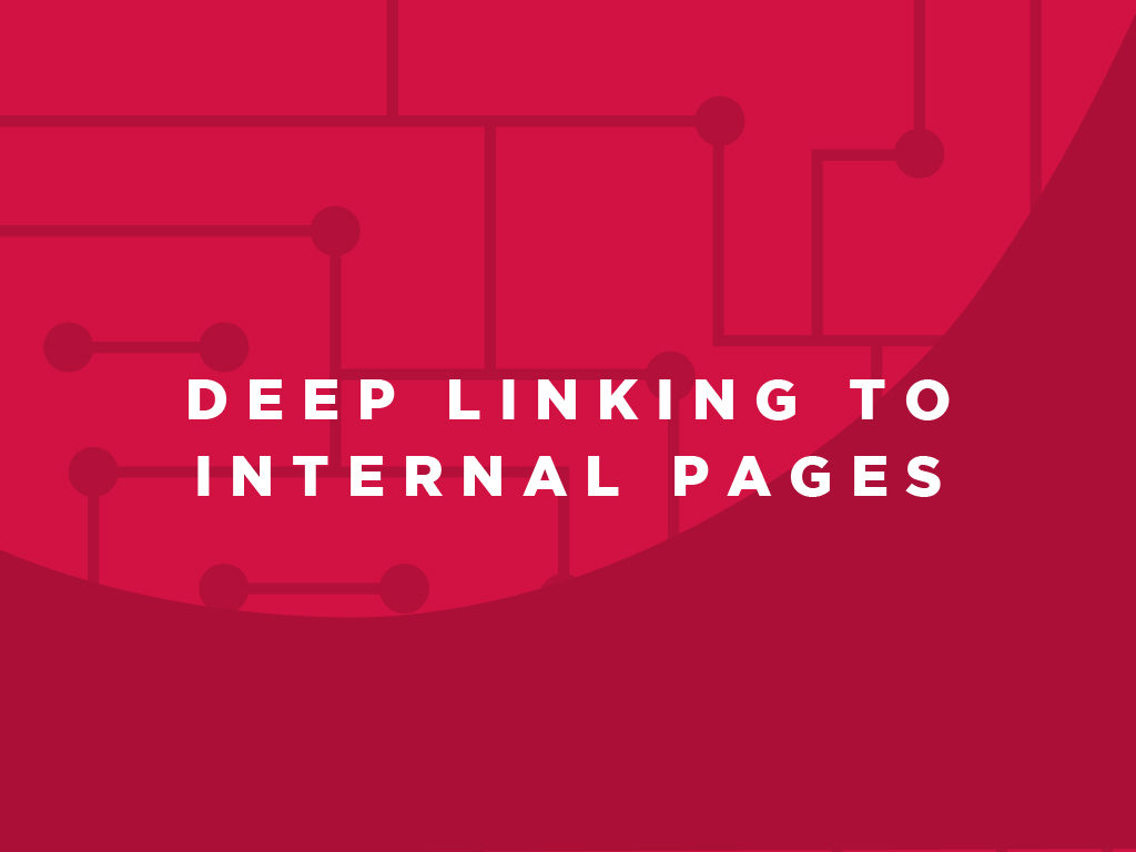 Deep Linking To Internal Pages