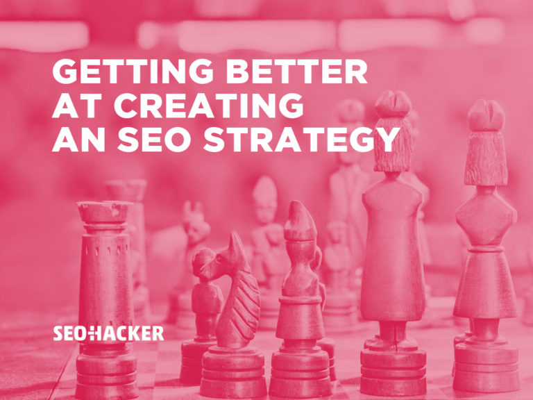 Effective Tips On Creating Your Seo Strategy