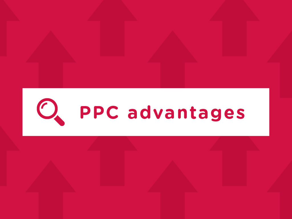The Advantages of PPC