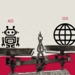 AEO vs. GEO: Understanding the Two Sides of AI Search